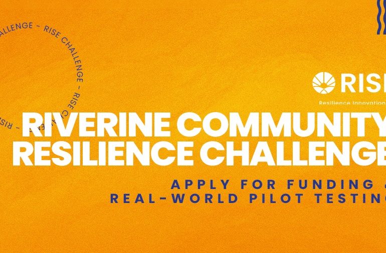 Scale Your Flood Adaptation Solution with the 2024 RISE Riverine Community Resilience Challenge